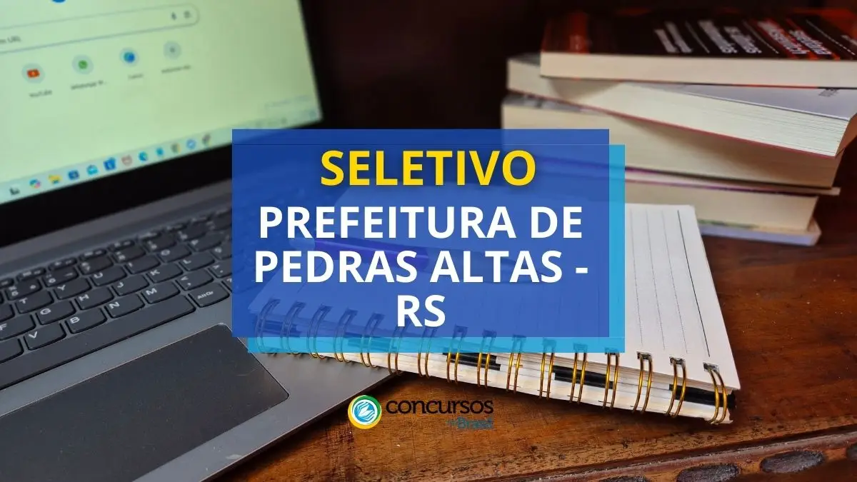 Estágio Prefeitura de Pedras Altas, processo seletivo Prefeitura de Pedras Altas, edital Prefeitura de Pedras Altas, vagas Prefeitura de Pedras Altas.