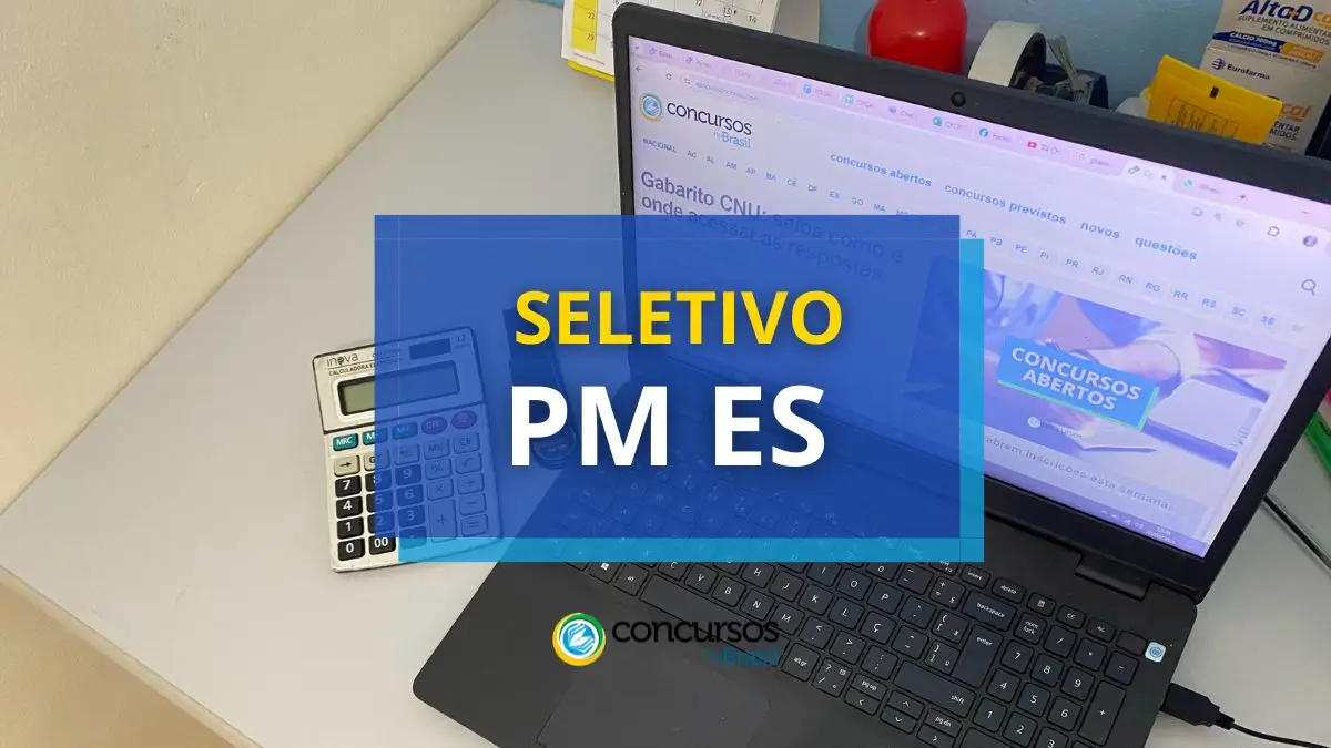 Processo seletivo PM ES, PM ES, edital PM ES, vagas PM ES, seleção PM ES.